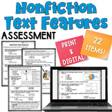Nonfiction Text Features Assessment or Worksheet in Print and Digital