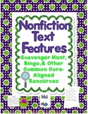 Nonfiction Text Feature Scavenger Hunt, Bingo, Quizzes, & More!