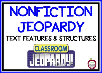 Preview of Nonfiction Text Feature and Text Structure Jeopardy Game