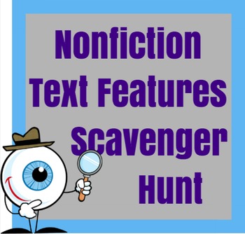 Preview of Nonfiction Text Features: A Scavenger Hunt