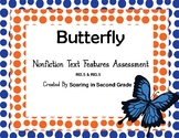 Nonfiction Text Features Assessment BUTTERFLY
