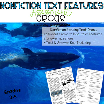 Preview of Nonfiction Text Features Assessment: Orcas