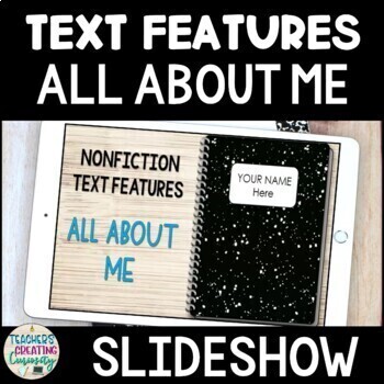 Preview of Nonfiction Text Features Google Slides - All About Me