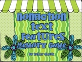 Nonfiction Text Features Memory Game-Common Core SS RI4.7