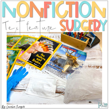 Preview of Nonfiction Text Features  Nonfiction Text Surgery Printable and Digital