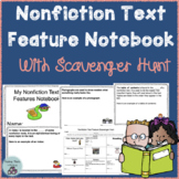 Nonfiction Text Features Notebook with Scavenger Hunt (Com