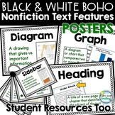 Nonfiction Text Features POSTERS Black & White BOHO Theme 