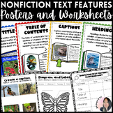Nonfiction Text Features Posters and Worksheets