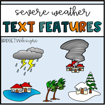 Preview of Nonfiction Text Features - Severe Weather