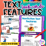 Nonfiction Text Features Task Cards 2nd 3rd Grade Informat