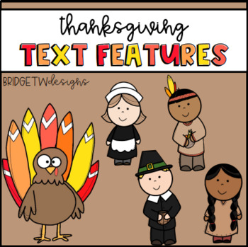 Preview of Nonfiction Text Features - Thanksgiving Edition