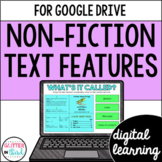Nonfiction Text Features for Google Classroom