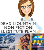 Nonfiction Text Structures Article Sub Plan "Dead Mountain