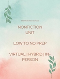 Nonfiction Unit | Low- No- Prep | 9th + 10th Grade | Hybri