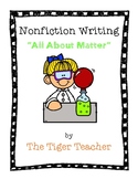 Nonfiction Writing: All About Matter Book Template