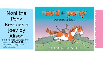 Preview of Noni the Pony Rescues a Joey + Decodable Sentence Writing
