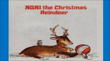 Preview of Noni the Reindeer Story Slide-Show & Reader's Theatre Script