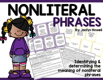 Nonliteral Language & Phrases Activities by Jaclyn Howell | TpT