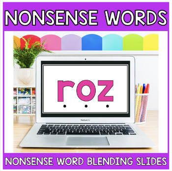 Preview of Nonsense Word Blending Slides Practice Slides