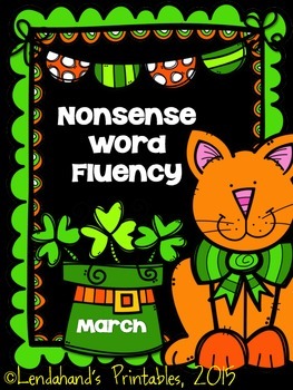 Preview of Nonsense Word Fluency Assessment Teacher Pack for March