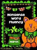 Nonsense Word Fluency Assessment Teacher Pack for March