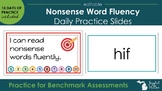 Nonsense Word Fluency - Daily Practice Slides