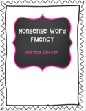 Nonsense Word Fluency Parent Letter