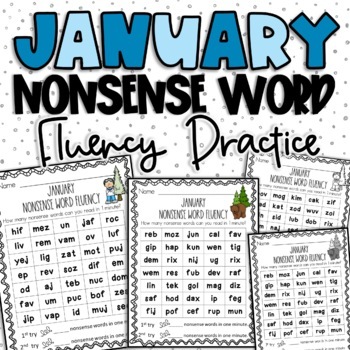 Preview of January Nonsense Word Fluency Practice Activities