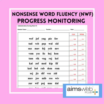 Preview of Nonsense Word Fluency Progress Monitoring