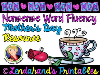 Preview of Mother's Day Nonsense Word Fluency R.T.I. Resource Pack
