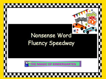 Preview of Nonsense Word Fluency Speedway~Smartboard Activity