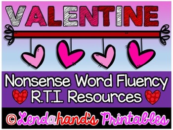 Preview of NWF - RTI Nonsense Word Fluency | Valentine's Day CVC Activity Bundle