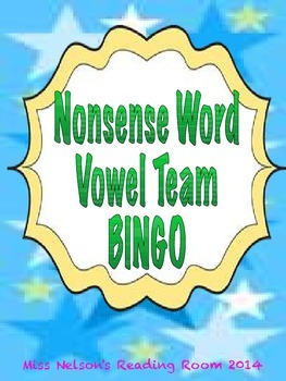 Preview of Nonsense Word Vowel Team Bingo- ee, ea, ai, oa, ay