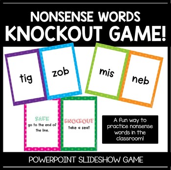 Preview of Nonsense Words Knockout Game - Center Activity