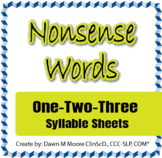Nonsense Words--One-Two-Three Syllable Sheets