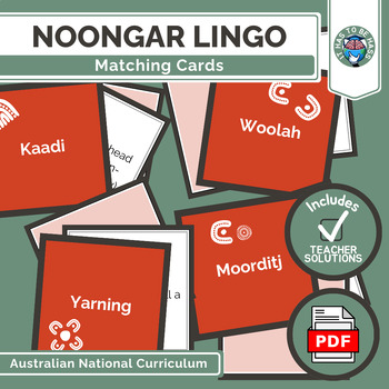 Preview of Aboriginal and Intercultural Studies - Noongar Lingo Matching Card Set