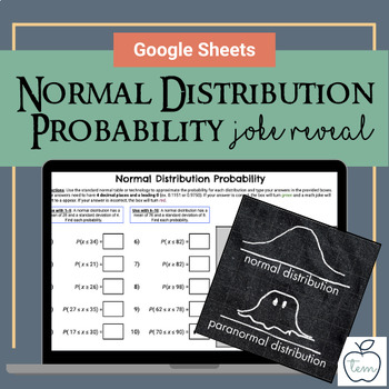Preview of Normal Distribution Probability - Google Sheets Joke Reveal