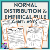Normal Distribution and Empirical Rule Guided Notes