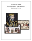 Norman Conquest. Who, What, Where, When, and Why? Introduc