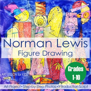 Preview of Norman Lewis: Figure Drawing Art Lesson for Kids