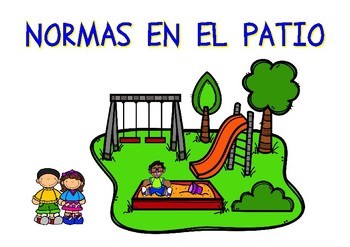 Preview of Normas en el patio (carteles) / Rules in the yard (posters in SPANISH)