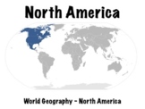 North America Geography, History, Governments, Economies, 