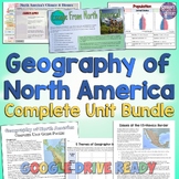 North America Geography Unit Bundle: Maps, Activities, & Lessons