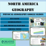 North America Physical Geography Google Slides Presentation