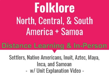 Preview of Folklore: North Central & South America: Settlers, Indigenous, Maya, Inca, Aztec