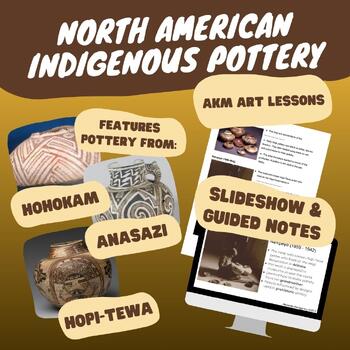 Preview of North American Indigenous Pottery Slideshow and Notes