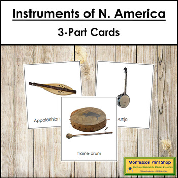 Preview of Musical Instruments of North America 3-Part Cards - Continent Cards