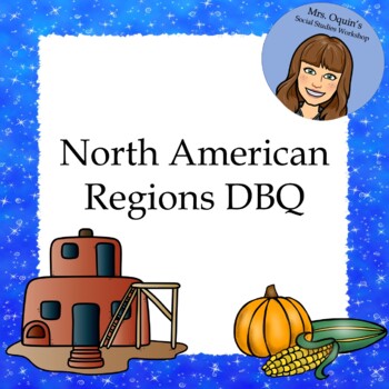 Preview of North American Regions DBQ - Printable and Google Ready!