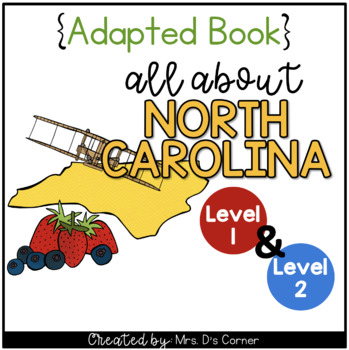 Preview of North Carolina Adapted Books (Level 1 & Level 2) | North Carolina State Symbols