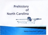North Carolina History: Native American Cultures